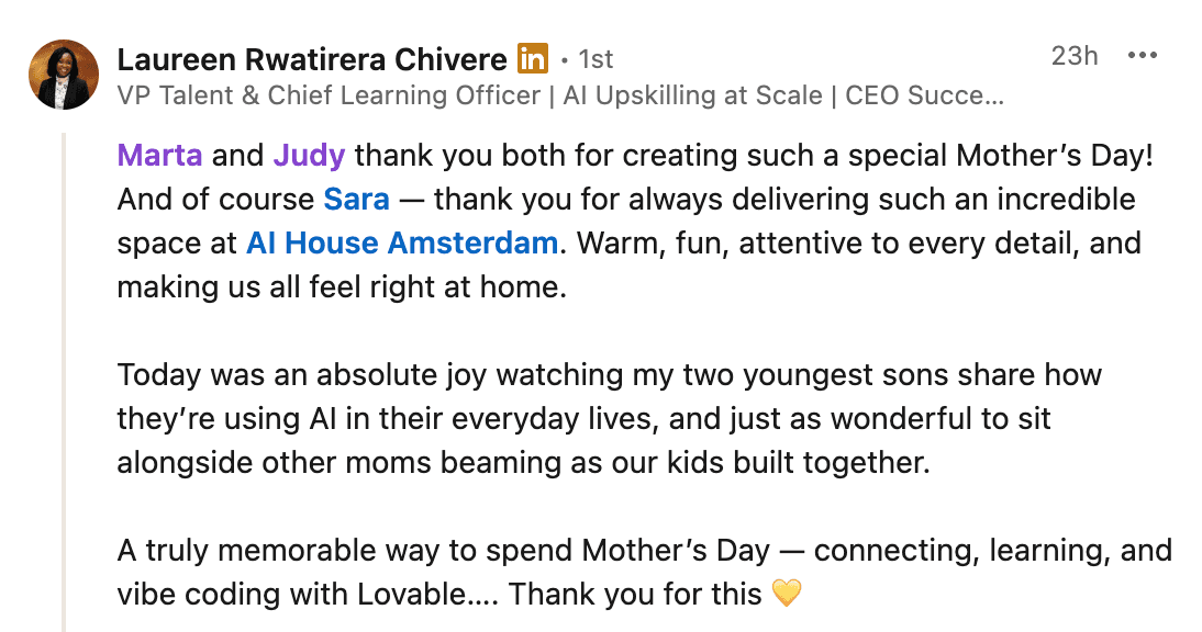 LinkedIn post from Laureen Rwatirera Chivere thanking Marta Strykowska and Judy Dekker for a Mother's Day vibe coding event with kids at AI House Amsterdam